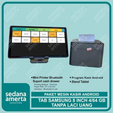 Paket Mesin Kasir Android POS Tablet/Tab Samsung 8 Inch 4/64 GB - TANPA LACI UANG : Tab, & Printer Thermal 58mm - cocok untuk Restaurant, Resto, Cafe, Barber Shop, Vape Store, Retail